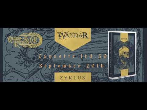 Wandar - Tothfall [Taken from Zyklus - 2019]