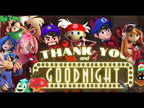 Thank You And Goodnight // A Tribute to @SMG4