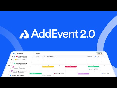 Introducing AddEvent 2.0 - Making it easier than ever to ensure no important moment is missed