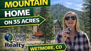 🏔️ Spectacular Mountain Home on 35 Acres Near Westcliffe CO | Timbered Setting | Wetmore Colorado