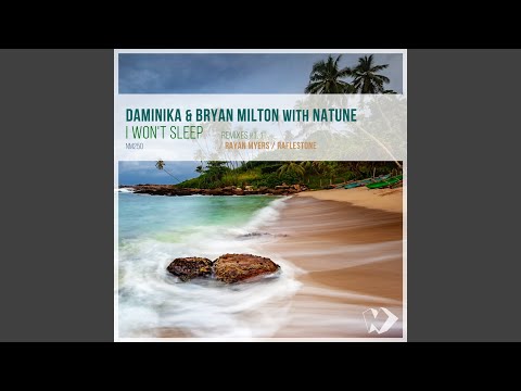 I Won't Sleep (Rayan Myers Remix)