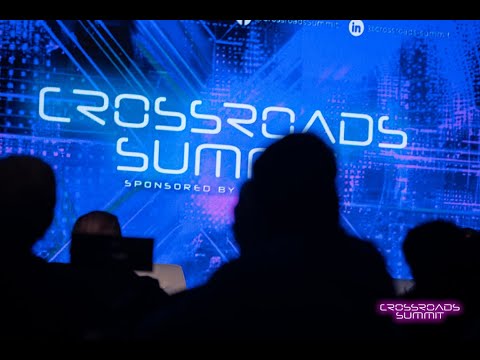 Crossroads Summit Recap Video Thumbnail