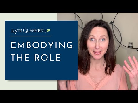 Embodying the Role | The Best Acting Secret for Connecting with Your Character