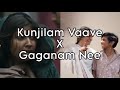 Kunjilam Vaave X Gaganam Nee ARM X KGF Mashup Alent