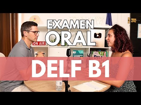 DELF B1 2025 | Production orale | Examen complet