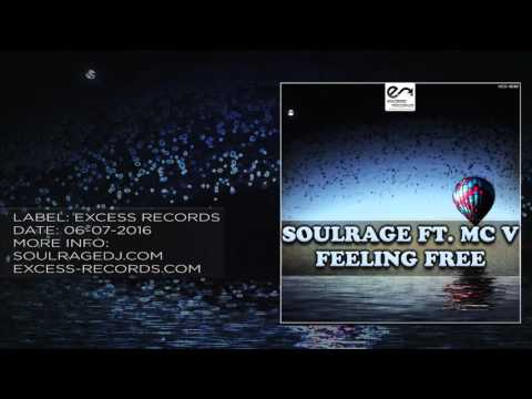 Soulrage & MC V - Feeling Free (Preview)