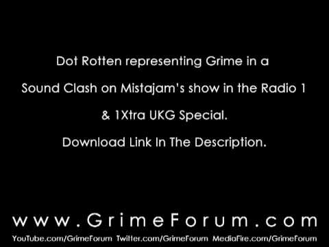 Dot Rotten (Lemonade Freestyle) - Mistajam - Grime Round 3 - BBC Radio 1/1Xtra