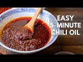 5 minute Chili Oil
