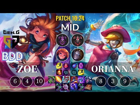 GEN Bdd Zoe vs Orianna Mid - KR Patch 10.24