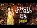 Choti Si Umar Mein Bouncy Retro Mix Dj Soham SR Wild Heaven 02
