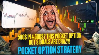 500$ IN 4,500$? THIS POCKET OPTION BOT SIGNALS ARE CRAZY! | POCKET OPTION STRATEGY