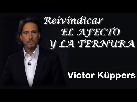 VICTOR KÜPPERS   REIVINDICAR EL AFECTO Y LA TERNURA