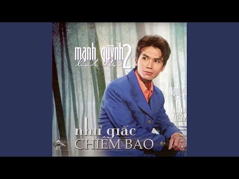 Thể hiện bởi Mạnh Quỳnh