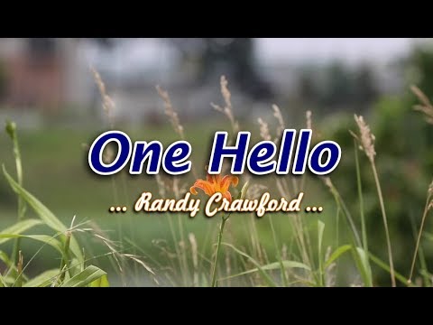 One Hello - Randy Crawford (KARAOKE VERSION)