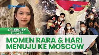 Bakal Manggung di Rusia, Rara dan Hari LIDA Bagikan Momen Keberangkatan