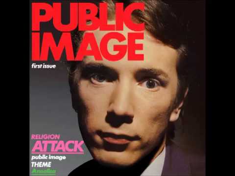 Public Image Ltd. - First Issue (1978) (Full Album)