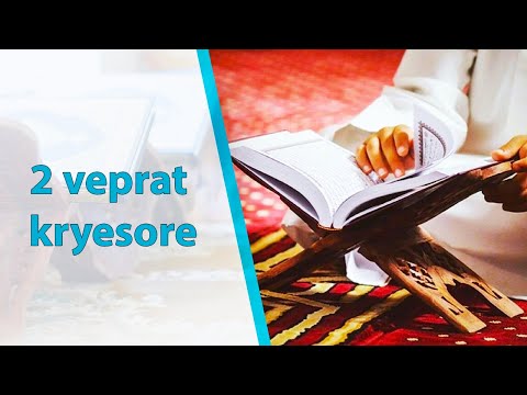 2 veprat kryesore qe duhet ti besh ne muajin e Ramazanit