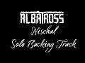 Albatross | Nischal | Solo Backing Track