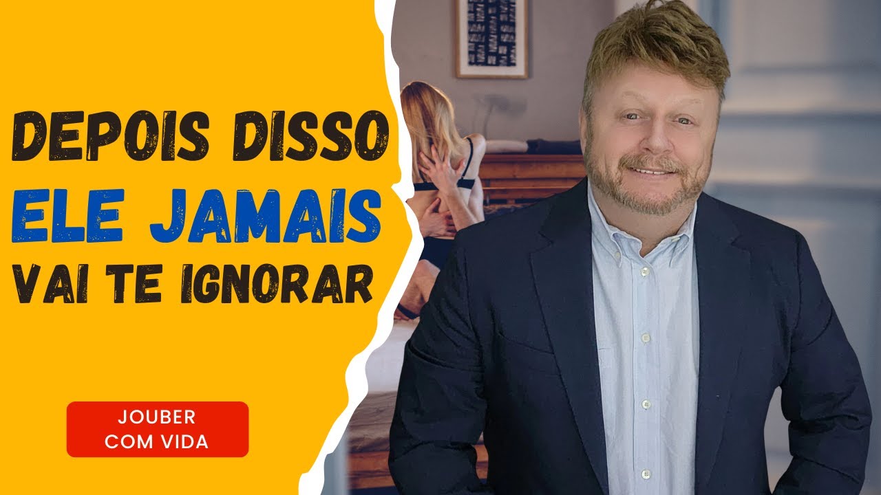DEPOIS DISSO ELE JAMAIS VAI TE IGNORAR