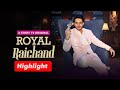 Royal Raichand Highlight Highclass Ego Micro Drama Story TV