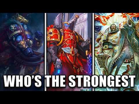Who Is the Strongest Space Marine in Each Chapter? | Warhammer 40K