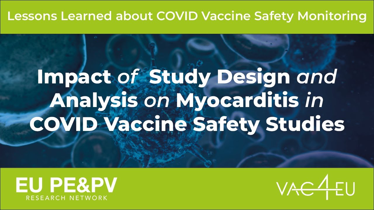 Lessons Learned from CVM: Impact of Study Design and Analysis on Myocarditis in COVID Vaccine Safety Studies