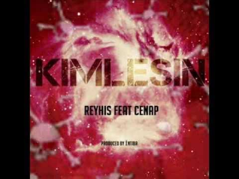 Reyhis ft. Cenap -  Kimlesin  (Produced by İntiba)  2014