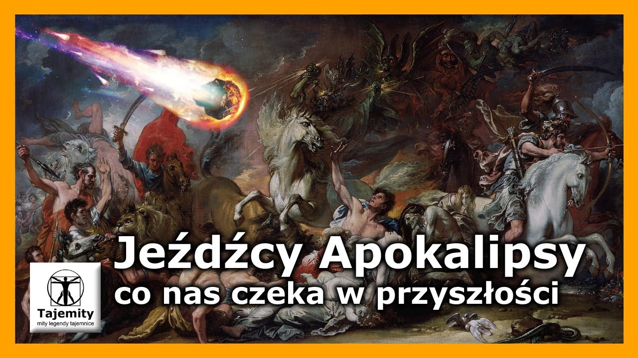 Jeźdźcy Apokalipsy - co nas czeka w przyszłości
