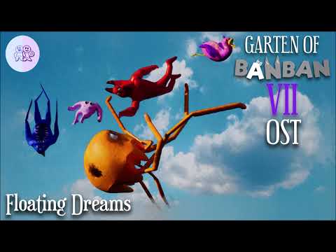 Garten of Banban 7 OST - Floating Dreams - YouTube