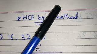 HCF of 16, 32, 96 by division ➗ method