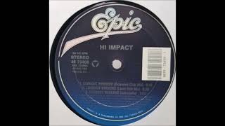 Hi Impact - Lookout Weekend (Danny Tenaglia's Laser Dub Mix) (1990)