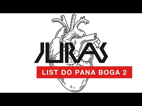 Juras - List do Pana Boga 2 (audio)