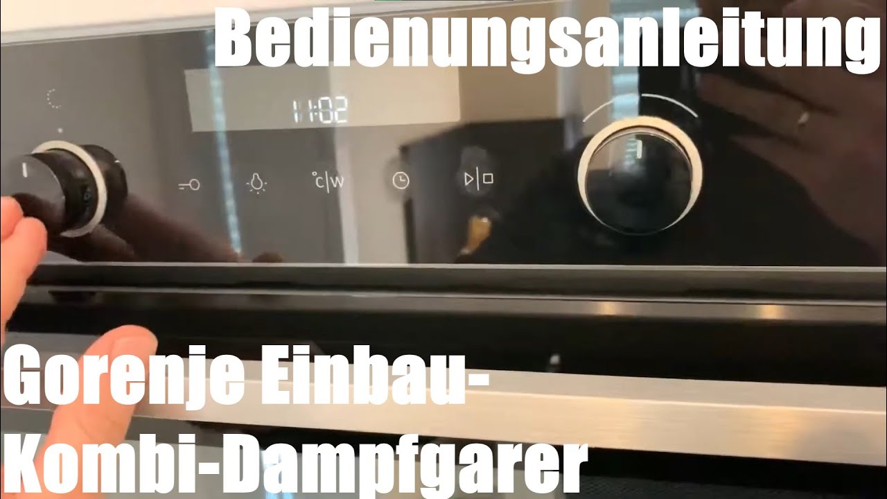 Gorenje Einbau-Kombi-Dampfgarer (BCS747S34X) Herd, Mikro und Dampfgarer in einem Bedienungsanleitung