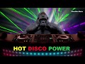 HOT DISCO POWER