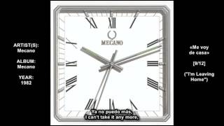 Mecano - Me voy de casa (I&#39;m Leaving Home)