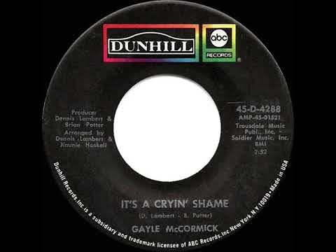 1971 HITS ARCHIVE: It’s A Cryin’ Shame - Gayle McCormick (mono 45)