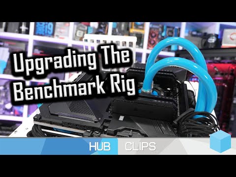 Time to Upgrade the Benchmark Rig?