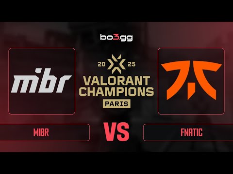 MIBR vs Fnatic ON VALORANT Champions 2025 - FULL MATCH REPLAY