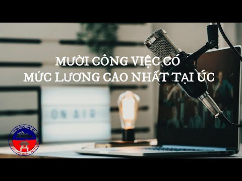 Mười công việc lương cao nhất tại Úc