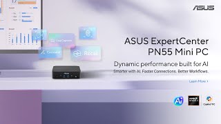 Asus ExpertCenter PN55 Mini PC – 2026 Overview