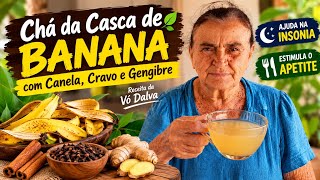 CHÁ PARA INSÔNIA E FALTA DE APETITE: VEJA COMO FAZER | VÓ DALVA.