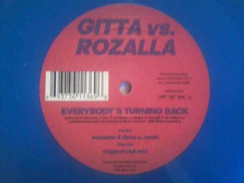 gitta vs rozalla everybody's turning back original club mix