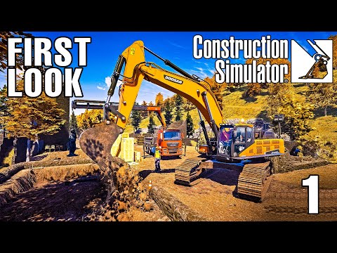CONSTRUCTION SIMULATOR | FIRST LOOK! - Episode 1