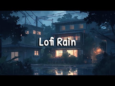 Lofi Rain ☂️ Lofi Hip Hop Mix with Soothing Rain Ambience [ Beats To Relax / Chill To ]