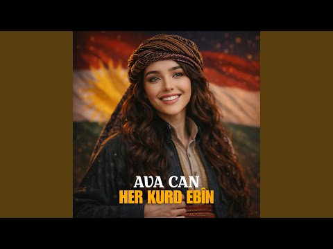 HER KURD EBÎN - AVA CAN