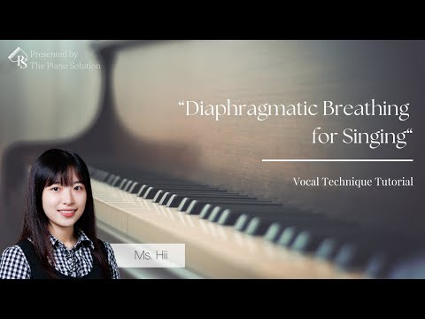 【 Vocal Technique Tutorial 】Diaphragmatic Breathing for Singing