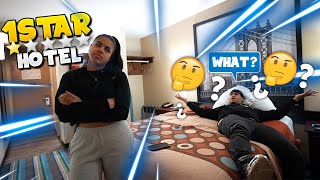 I TOOK KAY TO A 1 STAR HOTEL... why she mad tho?