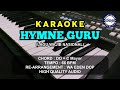 KARAOKE HYMNE GURU CIPT SARTONO CREATED BY DOP
