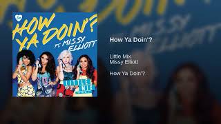 How Ya Doin&#39;? - Little Mix (feat. Missy Elliott) (Official Audio)