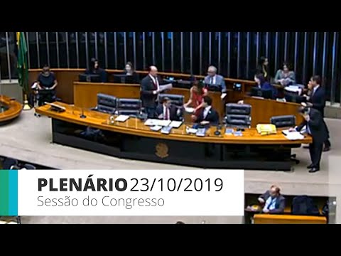 Sessão do Congresso - PLNs 41, 40, 38, 16, 19, 23, 8, 20, 13, 14, 12, 17, 11 e 7 - 23/10/2019 -15:08